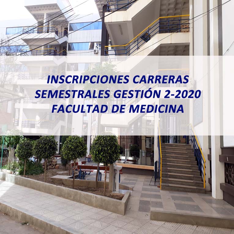 Cronograma de Inscripciones Carreras Semestrales 2-2020 Facultad de Medicina