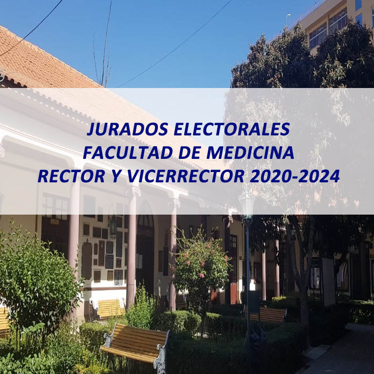 Jurados Electorales Facultad de Medicina Rector y Vicerrector 2020-2024
