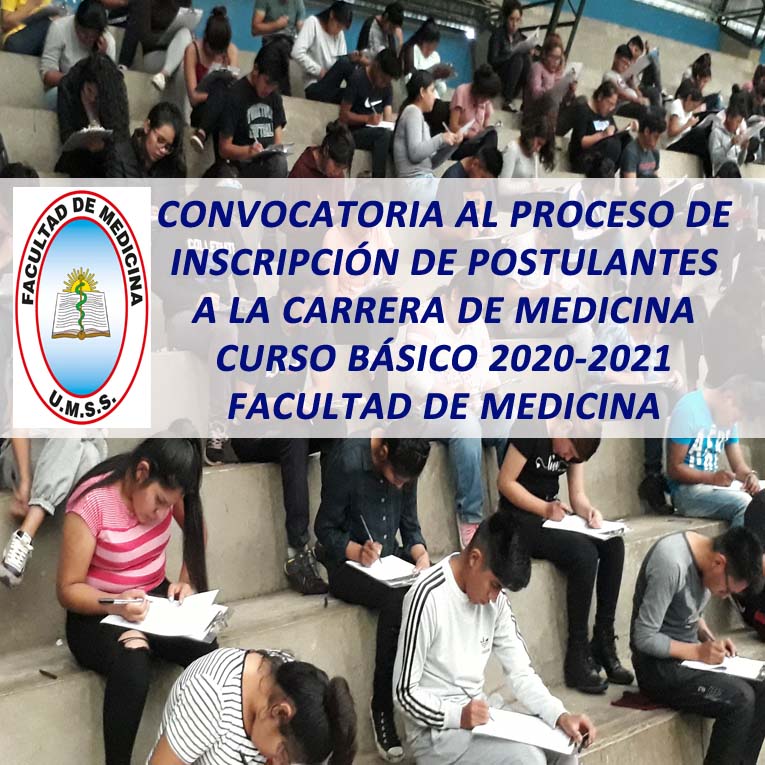 Convocatoria al Proceso de Inscripción de Postulantes a la Carrera de Medicina – Curso Básico 2020-2021
