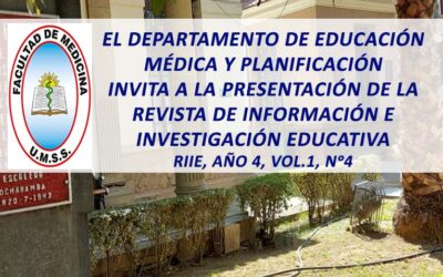 El Departamento de Educación Médica y Planificación Invita a la Presentación de la Revista de Información e Investigación Educativa