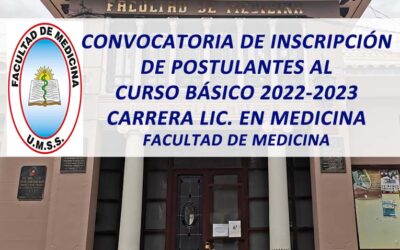 Convocatoria de Inscripción de Postulantes al Curso Básico 2022-2023 de la Carrera de Medicina