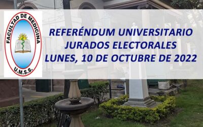 Referéndum Universitario Jurados Electorales Lunes, 10 de Octubre de 2022