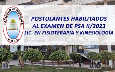 Postulantes Habilitados al Examen de PSA II/2023 Lic. en Fisioterapia y Kinesiologia Facultad de Medicina