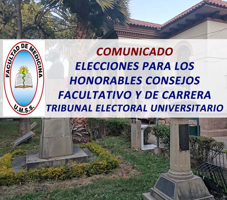 Comunicado Elecciones para los Honorables Consejos Facultativo y de Carrera Tribunal Electoral Universitario