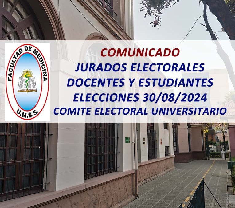 Comunicado Jurados Electorales docentes y Estudiantes Elecciones 30/08/2024 Comité Electoral Universitario