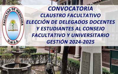 Convocatoria a Claustro Facultativo para Elección de Delegados Docentes y Estudiantes al Consejo Facultativo y Universitario Gestión 2024-2025