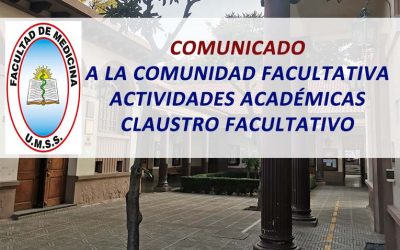 Comunicado a la Comunidad Facultativa sobre las Actividades Académicas el día del Claustro Facultativo