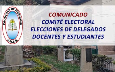 Comunicado Comité Electoral Elecciones de Delegados Docentes y Estudiantes a los Honorables Consejos Universitario y Facultativo