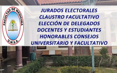 Jurados Electorales Claustro Facultativo Elección de Delegados Docentes y Estudiantes Honorables Consejos Universitario y Facultativo