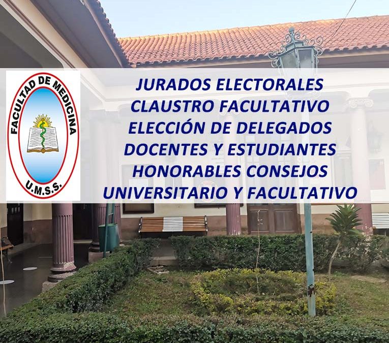 Jurados Electorales Claustro Facultativo Elección de Delegados Docentes y Estudiantes Honorables Consejos Universitario y Facultativo