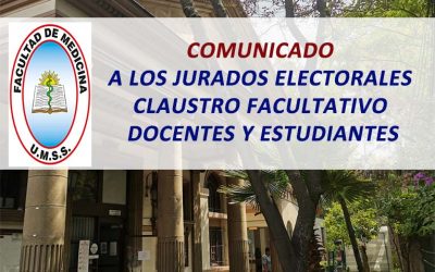 Comunicado a los Jurados Electorales Claustro Facultativo de Docentes y Estudiantes