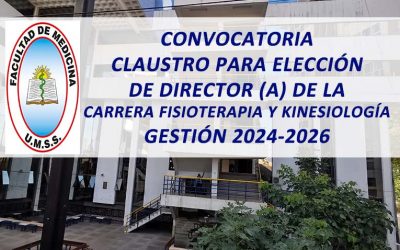 Convocatoria Claustro para la Elección de Director (a) de la Carrera de Fisioterapia y Kinesiología Gestión 2024-2026