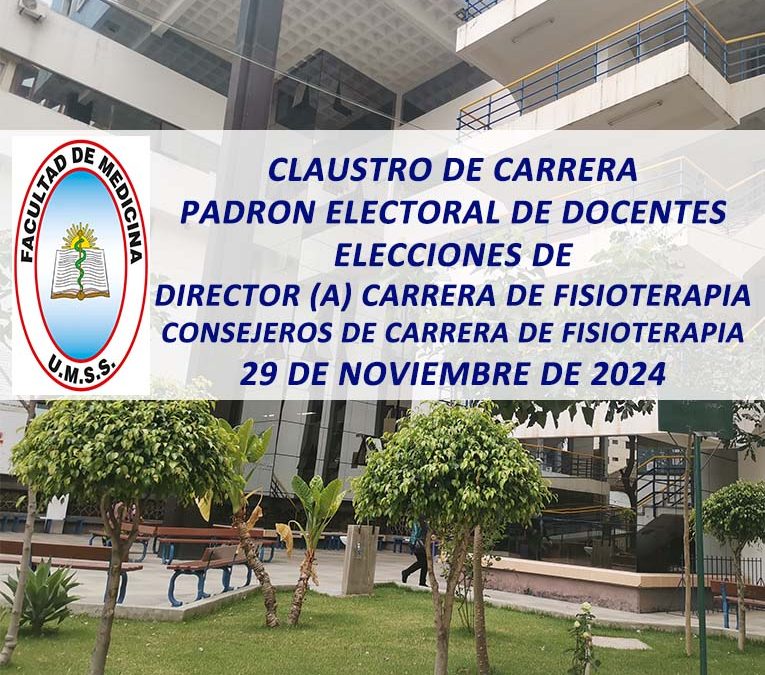 Claustro de Carrera Padrón Electoral de Docentes, Elecciones de: Director (a) Carrera de Fisioterapia Consejeros de Carrera de Fisioterapia, 29 de Noviembre de 2024