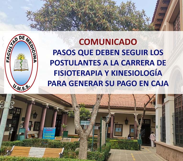 Comunicado Pasos que Deben Seguir los Postulantes a la Carrera de Fisioterapia y Kinesiología para Generar su Pago en Caja