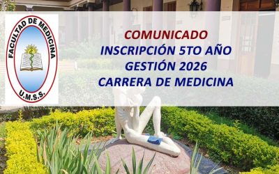 Comunicado Inscripción 5to Año Gestión 2026 Carrera de Medicina Facultad de Medicina