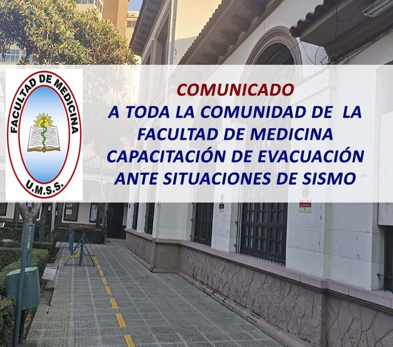 Comunicado a Toda la Comunidad de la Facultad de Medicina, Capacitación de Evacuación ante Situaciones de Sismo