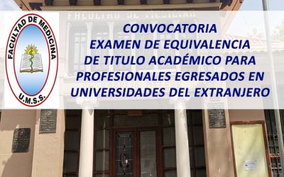 Convocatoria a Examen de Equivalencia de Titulo Académico para Profesionales Egresados en Universidades del Extranjero