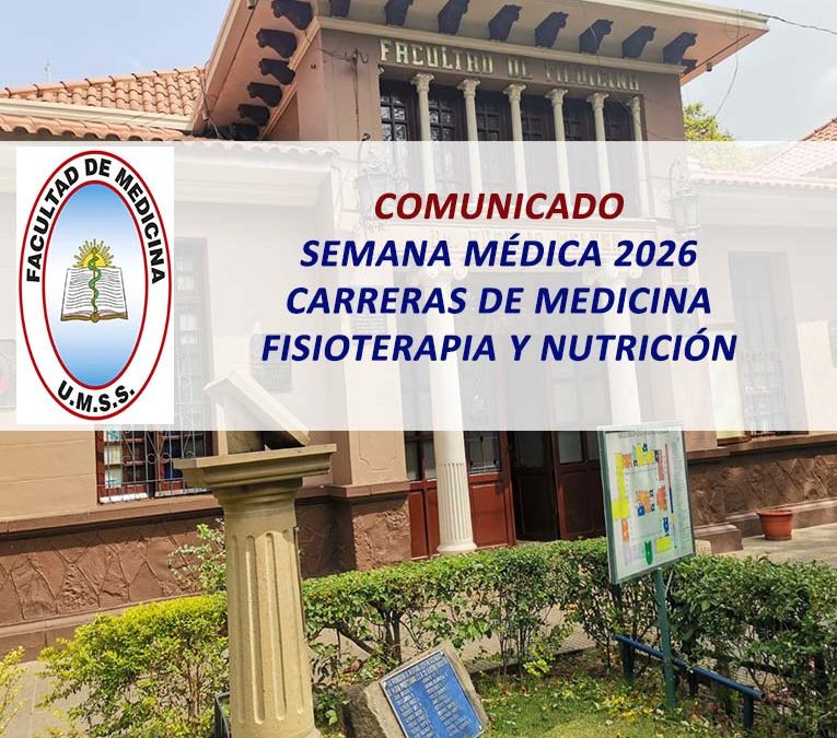 Comunicado Semana Médica 2026 Carreras de Medicina, Fisioterpia y Kinesiología, Nutrición y Dietética
