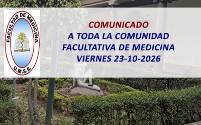 Comunicado a toda la Comunidad Facultativa de Medicina, Viernes 23-10-2026