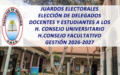 Jurados Electorales Elección de Delegados Docentes y Estudiantes a los H. Consejo Universitario, H. Consejo Facultativo, Gestión 2026-2027